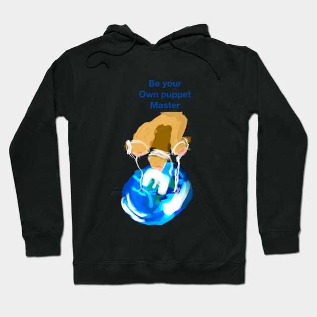 Be your own puppet master Hoodie by Joelartdesigns